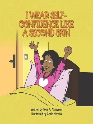 cover image of I Wear Self-Confidence Like a Second Skin